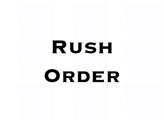 Rush my order